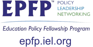 EPFP. Education Policy Fellowship Program. Policy, Leadership, Networking. epfp.iel.org